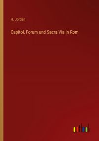 Produktbild: Capitol, Forum und Sacra Via in Rom
