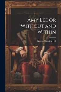 Produktbild: Amy Lee or Without and Within