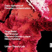 Produktbild: Data-Spheres of Planetary Urbanization