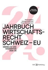 Produktbild: Jahrbuch Wirtschaftsrecht Schweiz &ndash; EU