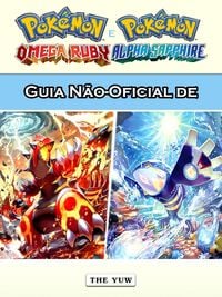 Produktbild: Guia Nao-Oficial de Pokemon Omega Ruby e Alpha Sapphire