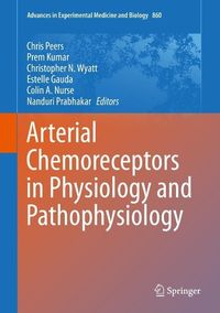 Produktbild: Arterial Chemoreceptors in Physiology and Pathophysiology