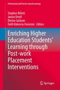 Produktbild: Enriching Higher Education Students' Learning through Post-work Placement Interventions