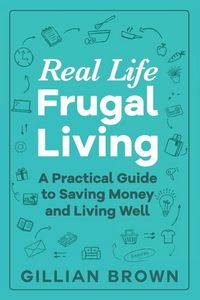 Produktbild: Real Life Frugal Living