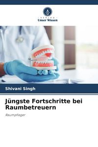 Produktbild: J&uuml;ngste Fortschritte bei Raumbetreuern