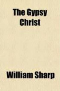 Produktbild: The Gypsy Christ; And Other Tales