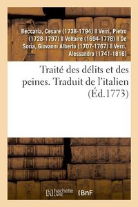Produktbild: Trait&eacute; des d&eacute;lits et des peines. Traduit de l'italien