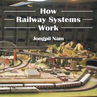 Produktbild: How Railway Systems Work