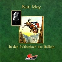 Produktbild: Karl May, In den Schluchten des Balkan