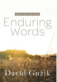 Bild vom Artikel Enduring Words: Day by Day With God's Enduring Words vom Autor David Guzik