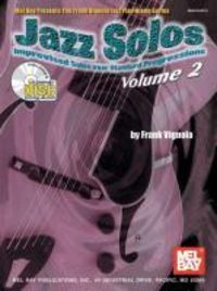 Produktbild: Jazz Solos, Volume 2: Improvised Solos Over Standard Progressions [With CD]