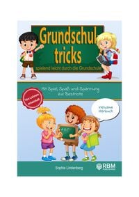 Produktbild: Grundschultricks - Spielend leicht durch die Grundschule