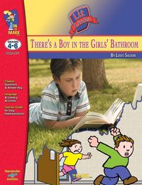 Produktbild: There's a Boy in the Girls' Bathroom, by Louis Sachar Lit Link Grades 4-6