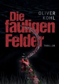 Produktbild: Die fauligen Felder 1 (Serie mit 2 B&uuml;chern)