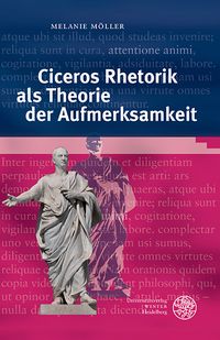 Produktbild: Ciceros Rhetorik als Theorie der Aufmerksamkeit