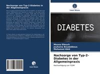 Produktbild: Nachsorge von Typ-2-Diabetes in der Allgemeinpraxis