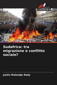 Produktbild: Sudafrica: tra migrazione e conflitto sociale?