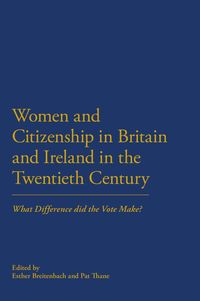 Produktbild: Women and Citizenship in Britain and Ireland in the 20th Century