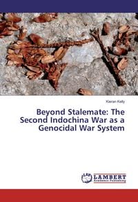 Produktbild: Beyond Stalemate: The Second Indochina War as a Genocidal War System