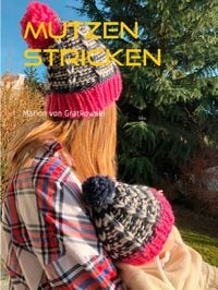 Produktbild: M&uuml;tzen stricken an einem Abend