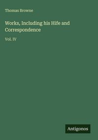 Produktbild: Works, Including his Hife and Correspondence
