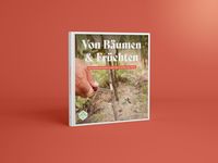 Produktbild: Von B&auml;umen und Fr&uuml;chten