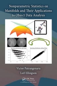 Produktbild: Nonparametric Statistics on Manifolds and Their Applications to Object Data Analysis