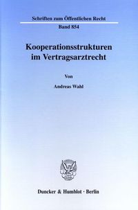Produktbild: Kooperationsstrukturen im Vertragsarztrecht.