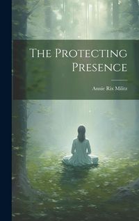 Produktbild: The Protecting Presence