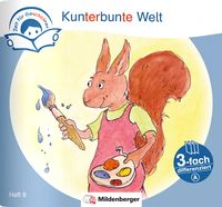 Produktbild: Zeit f&uuml;r Geschichten &ndash; 3-fach differenziert, Heft 8: Kunterbunte Welt &ndash; A