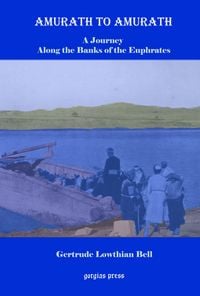 Produktbild: Amurath to Amurath: A Journey Along the Banks of the Euphrates