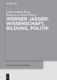 Produktbild: Werner Jaeger - Wissenschaft, Bildung, Politik