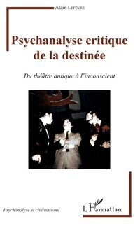 Produktbild: Psychanalyse critique de la destin&eacute;e