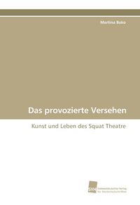 Produktbild: Das provozierte Versehen