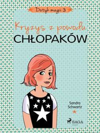 Produktbild: Dotyk magii 3 - Kryzys z powodu chlopak&oacute;w