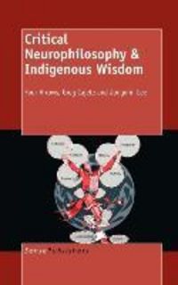 Produktbild: Critical Neurophilosophy & Indigenous Wisdom