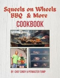 Produktbild: Squeels on Wheels BBQ & More Cookbook