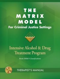 Produktbild: Institute, M:  The Matrix Model for Criminal Justice Setting