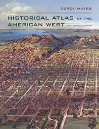 Produktbild: Historical Atlas of the American West