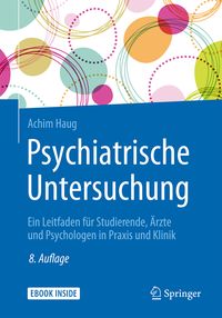 Bild vom Artikel Psychiatrische Untersuchung vom Autor Achim Haug