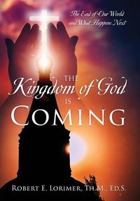 Produktbild: The Kingdom of God is Coming