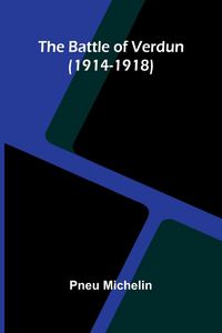 Produktbild: The Battle of Verdun (1914-1918)