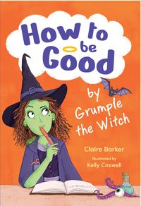 Produktbild: How to be Good by Grumple the Witch