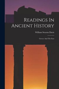Produktbild: Readings In Ancient History: Greece And The East