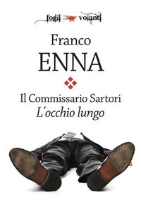 Produktbild: Il Commissario Sartori. L'occhio lungo