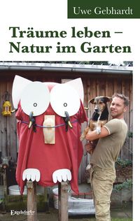 Produktbild: Tr&auml;ume leben &ndash; Natur im Garten