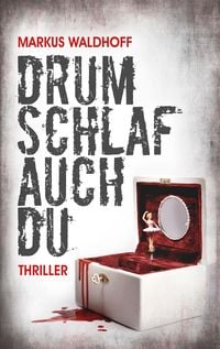 Produktbild: Drum schlaf auch Du