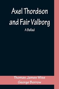 Produktbild: Axel Thordson and Fair Valborg