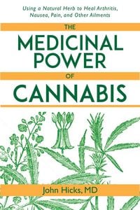 Produktbild: The Medicinal Power of Cannabis