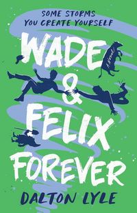 Produktbild: Wade & Felix Forever